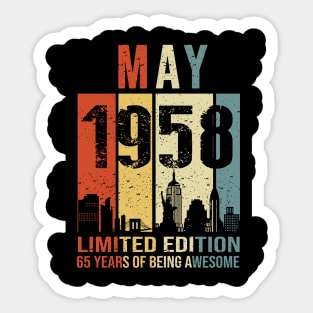 Made In 1958 May 65 Years Of Being Awesome Sticker